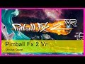 Pinball Fx 2 Vr Oculus Quest Castellano