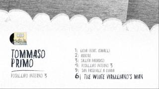 06 Tommaso Primo - The White  Virgiliano's man