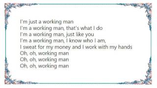 Glenn Frey - Working Man Lyrics