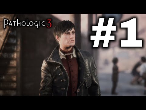 Pathologic 3 | Part 1: A Brutal Psychological Horror RPG