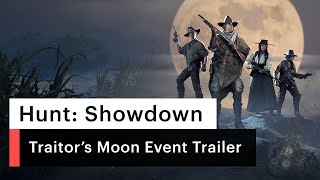 Hunt: Showdown | Traitor's Moon Event Trailer
