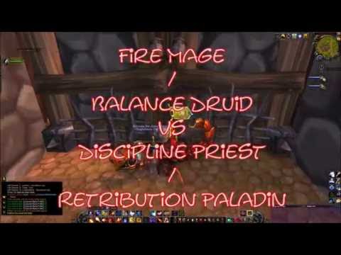Fire Mage/Balance Druid Vs Discipline Priest/Retribution Paladin