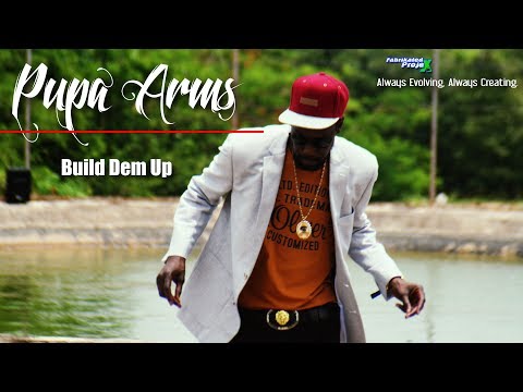 Pupa Arms - Build Them Up (Director's Cut)
