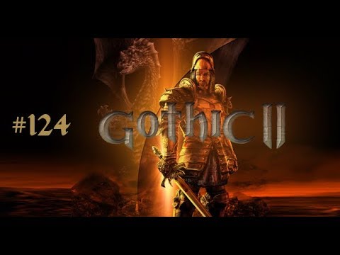 Gothic 2 #124 The Night of the Raven Let's Play