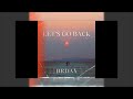 JIRDAY LET S GO BACK Audio
