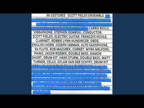 download lagu mp3 mp4 Scott Fields Ensemble 96 Gestures, download mp3 Scott Fields Ensemble 96 Gestures free downloadn, video klip Scott Fields Ensemble 96 Gestures