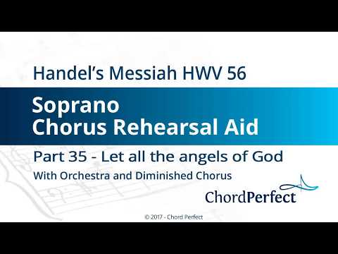 Handel's Messiah Part 35 - Let all the angels of God - Soprano Chorus Rehearsal Aid