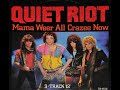 Quiet Riot - Bad Boy (Full Length Version) (1984 - Maxi 45T)