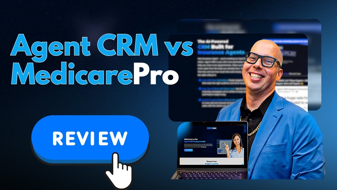 Agent CRM vs. MedicarePro: The All-In-One CRM for Insurance Agents