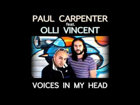 Paul Carpenter Ft. Olly Vincent - Voices In My Head