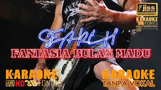 Download lagu FANTASIA BULAN MADU - SEARCH - KARAOKE HD [4K] Tanpa Vocal mp3