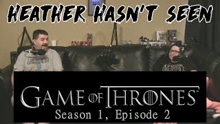 Game of Thrones - Season 1, Episode 2 - Heather Hasn&#39;t Seen