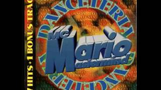 MC Mario - Danceteria