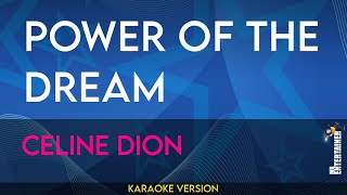 Power Of The Dream - Celine Dion (KARAOKE)