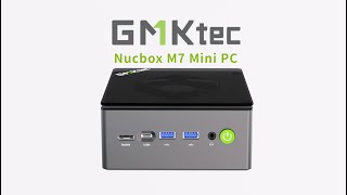 GMKtec NucBox M7