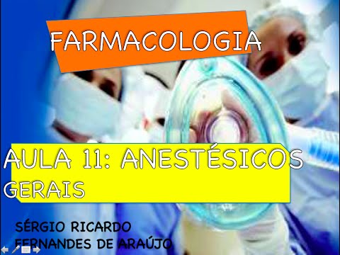 Curso de Farmacologia: Aula 11 - Anestesicos gerais - Endovenosos