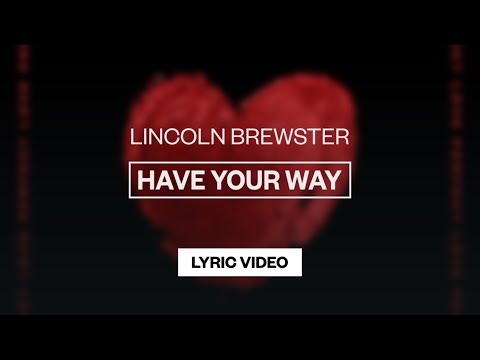 Have Your Way