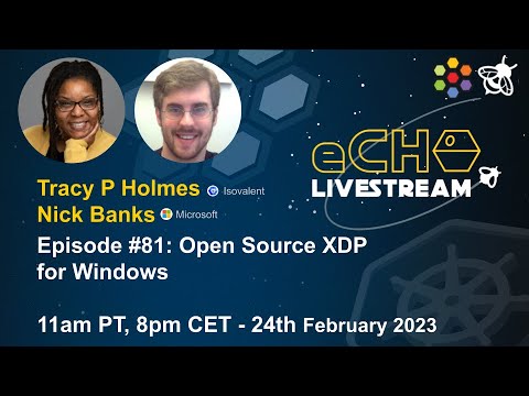eCHO Episode 81: Open Source XDP for Windows