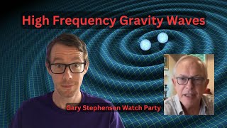 High Frequency Gravity Waves - Gary Stephenson