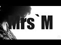 Mrs M Ft Amra Beauty MV
