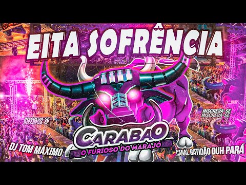 CD CARABAO SOFRÊNCIA DJ TOM MÁXIMO NO CLUBE ATRA AGOSTO 2023 - BATIDÃO DUH PARÁ - CD LANÇAMENTO TOOP