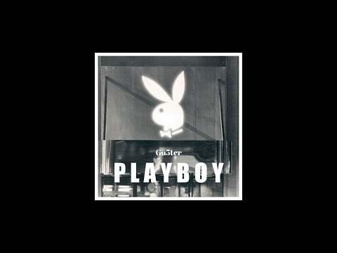 GU5TER - PLAYBOY
