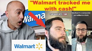 Walmart Tracked my Purchase done with Cash!