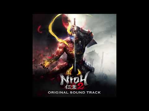 NiOh 2 - Full Soundtrack (High Quality with Tracklist)