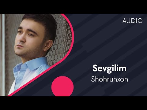 download lagu mp3 mp4 Shohruhxon Sevgilim, download lagu Shohruhxon Sevgilim gratis, unduh video klip Shohruhxon Sevgilim