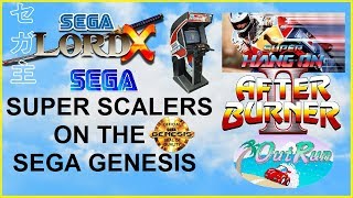 Sega Super Scalers on the Sega Genesis