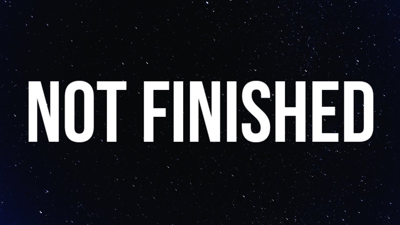 Lil Baby - Not Finished (Lyrics)