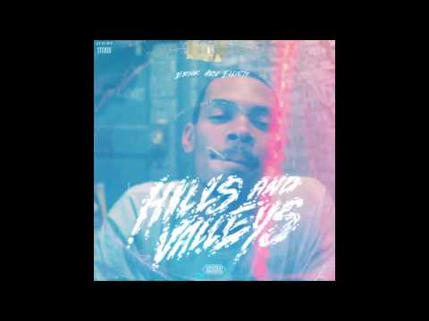 Erick Arc Elliott - Hills And Valleys (Part 1 - 3) (Prod. By Erick Arc Elliott)
