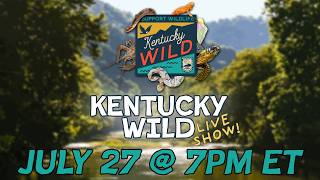 Watch Video - Kentucky Afield TV - July 27, 2026