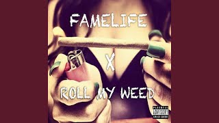 Roll My Weed