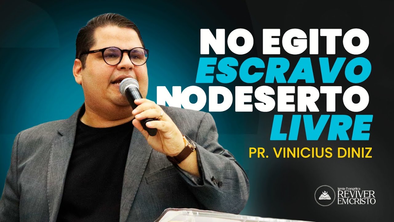 Fugindo da escravidão no Egito VS Encontrando a libertade no deserto! Pr Vinicius Diniz