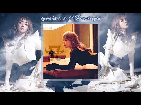 Ayumi Hamasaki (浜崎あゆみ) - Remember you [18th Official Album 2023.01.25]
