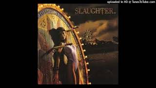 Slaughter - Mad About You