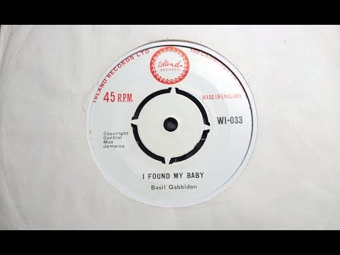 Ska - ROY BRAHAM - I Found My Baby - ISLAND WI 033 UK 1962 JA Moo's Basil Gabbidon