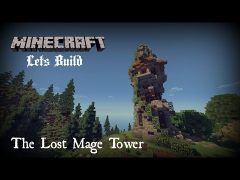 Minecraft: Let's Build : Build 02 : The Lost Mage Tower