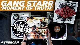 Discover Samples On Gang Starr&#39;s &#39;Moment of Truth&#39; #WaxOnly