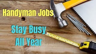 How To Get Handyman Jobs Year Around