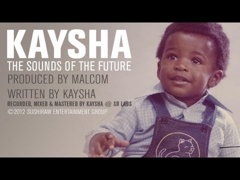 Kaysha : The Sounds of the Future