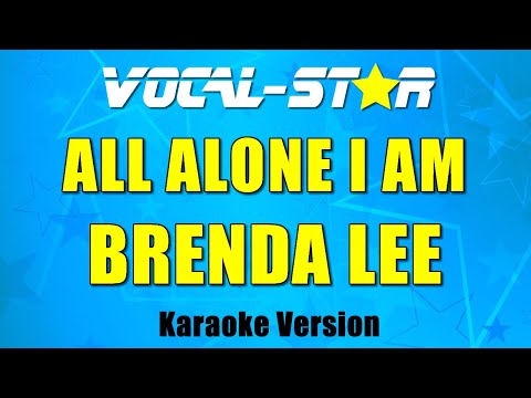 Brenda Lee - All Alone I Am with Lyrics HD Vocal-Star Karaoke 4K