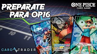 Qué comprar antes de OP16 | Cartas clave