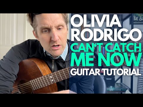 Can't Catch Me Now by Olivia Rodrigo Guitar Tutorial - Guitar Lessons with Stuart!
