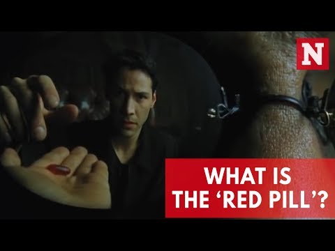 What Does It Mean To Be 'Red Pilled’?