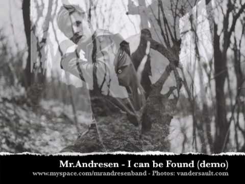I can be Found - Mr.Andresen
