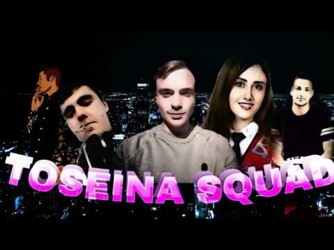 TOSEINA SQUAD - NO ERES DE NA
