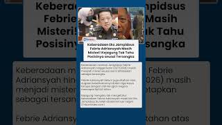 Download lagu Jadi Tersangka tapi Tak Ditahan, Keberadaan Febrie Adriansyah Masih Jadi Misteri! Kini Cicekal ke LN mp3 Download lagu Jadi Tersangka tapi Tak Ditahan, Keberadaan Febrie Adriansyah Masih Jadi Misteri! Kini Cicekal ke LN mp3