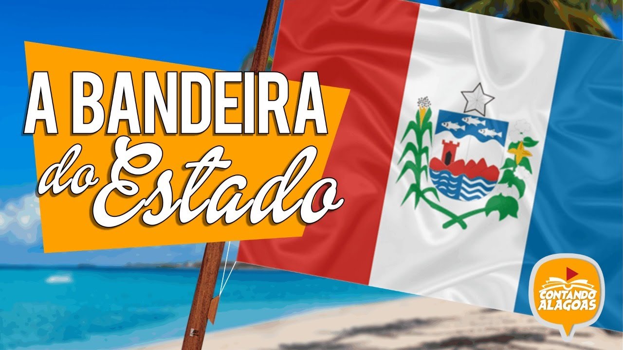 A BANDEIRA DO ESTADO